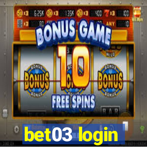 bet03 login